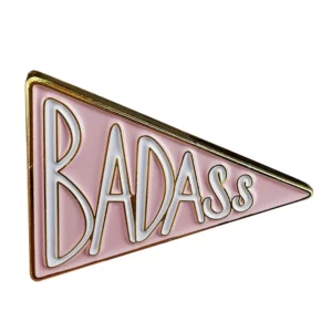 Pin's féministe fanion rose « Badass »