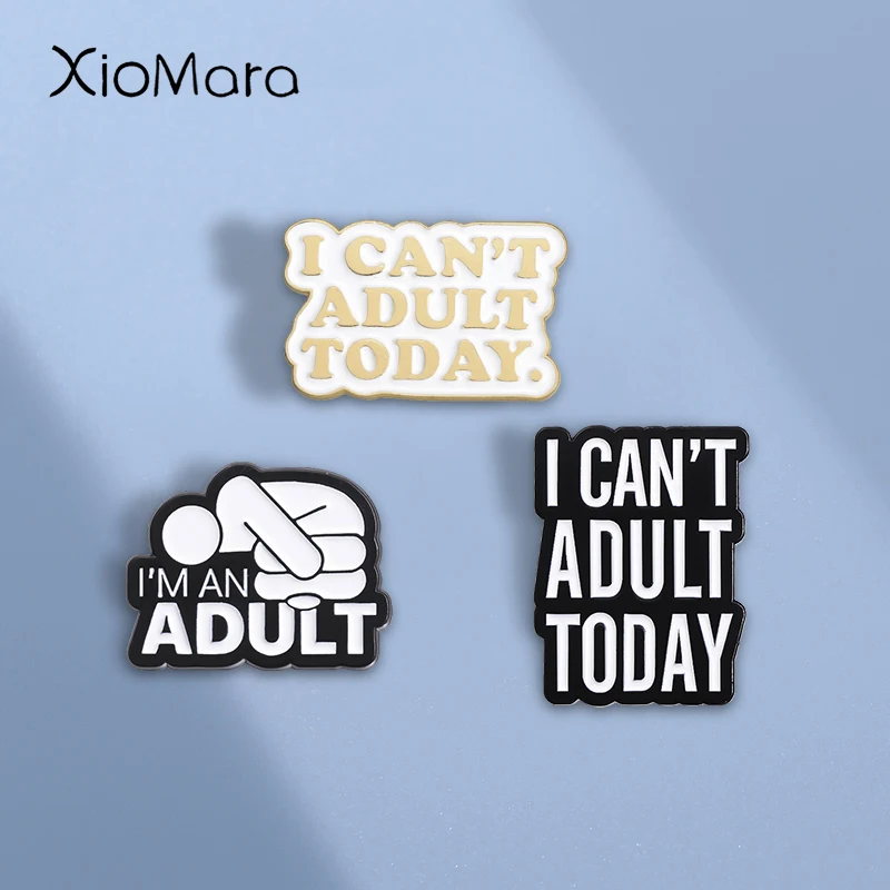 Pin's santé mentale « I Can't Adult Today »