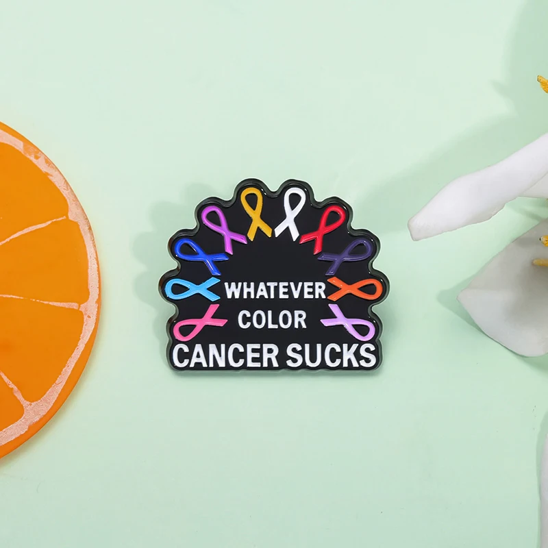 Pin’s Whatever Color Cancer Sucks avec rubans multicolores
